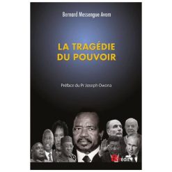 LA TRAGEDIE DU POUVOIR