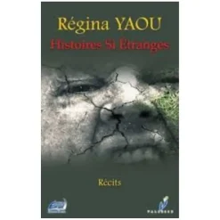 Histoires si étranges