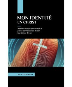 Mon Identité en Christ