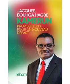 KAMERUN, Propositions pour un Nouveau Depart