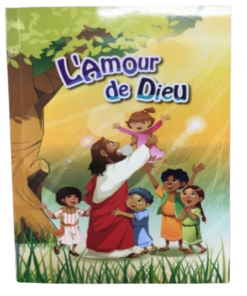 Livre l'Amour de Dieu - Enfant
