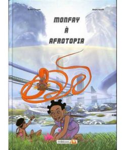 MONFAY A AFROTOPIA