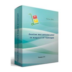 Logiciel de Gestions des Magasins et Entrepôt