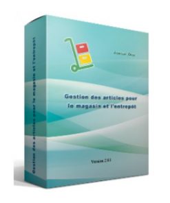 Logiciel de Gestions des Magasins et Entrepôt