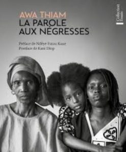 LA PAROLE AUX NEGRESSES