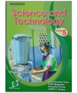 Livre Scolaire Winners Science and Technology Class 5 Pupil's Book