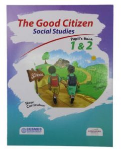 Livre scolaire The Good Citizen Pupil's Book class 1 And 2