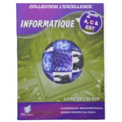 Livre Scolaire D'Informatique L'excellence en infos 2nde