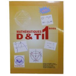 Livre Scolaire De Mathématiques en 1ère D et TI