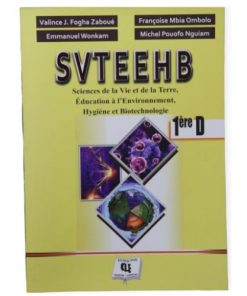 Livre Scolaire De Sciences SVTEEHB 1ère D et TI