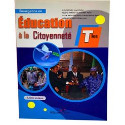 Livre Scolaire Emergeons en éducation à la citoyenneté Tle