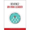 Devenez un vrai leader
