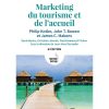 Marketing du tourisme et de l'accueil - 6e édition