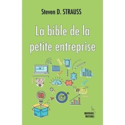 La bible de la petite entreprise