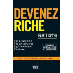 DEVENEZ RICHE. Un programme de 6 semaines qui fonctionne vraiment