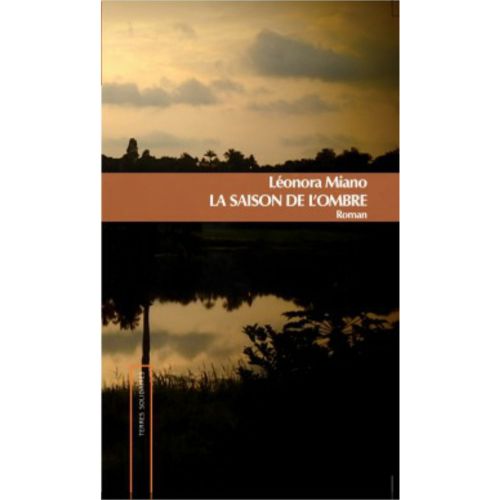 La saison de l'ombre