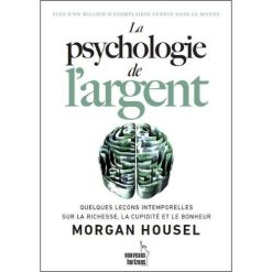La Psychologie de l'Argent