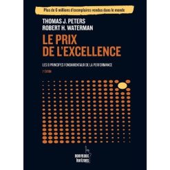 Le Prix de l'Excellence 2eme Edition. Les 8 principes fondamentaux de la performance