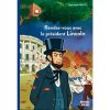 Rendez-vous avec le président Lincoln