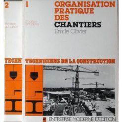 Organisation Pratique des Chantiers