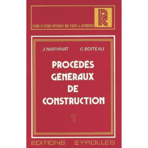 Procédés Généraux de Construction Coffrage et Bétonnage