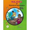 Livre Scolaire MAJORS en Sciences et Technologies SIL