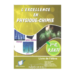 L' Excellence en Physique-Chimie en classe de 1ère C, D, E et TI
