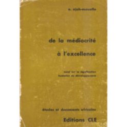 De la Médiocrité à l'Excellence Terminale A, C, D