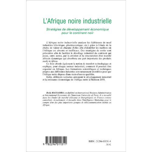 L’Afrique Noire Industrielle : Stratégies de Développement Economique pour le Continent Noir – Image 2