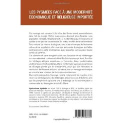 Alternative view of Les Pygmées Face A Une Modernité Economique Et Religieuse Importée