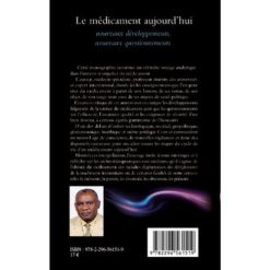 Alternative view of Le Médicament Aujourd’hui : Nouveaux Développements, Nouveaux Questionnements