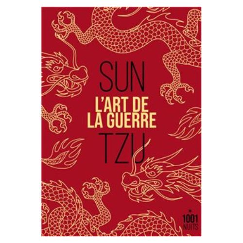 L'ART DE LA GUERRE - 1001 nuits