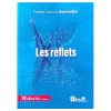LES REFLETS