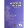 Le Nom de ma Mère