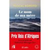 Le Nom de ma Mère