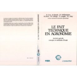 Le Fait Technique En Agronomie : Activité Agricole, Concepts Et Méthodes d’Etude