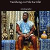 Le Successeur : Yambong ou Fils sacrifié