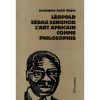 Léopold Sedar Senghor l’art africain comme philosophie
