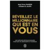 Reveillez le millionaire qui est en vous