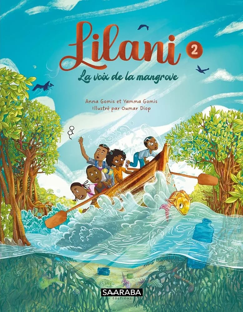LILANI tome 2 : La voix de la mangrove