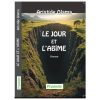 Le jour et L'abîme