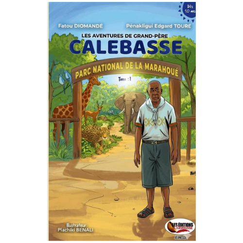 Les aventures de Grand-père Calebasse Tome 1