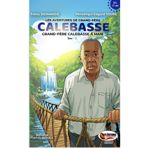 Les aventures de Grand-père Calebasse Tome 2