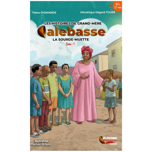 Les Histoires de Grand-Mere Calebasse Tome 1