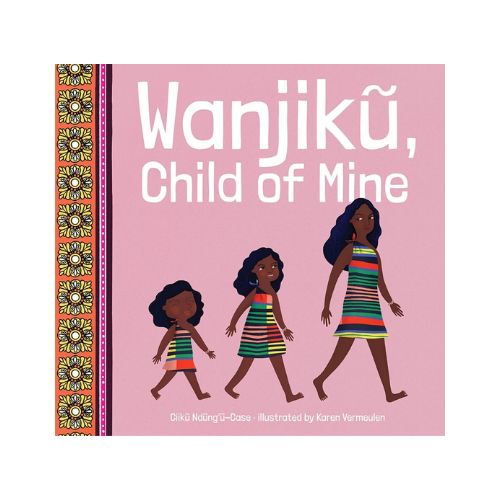 Wanjiku, Child of Mine